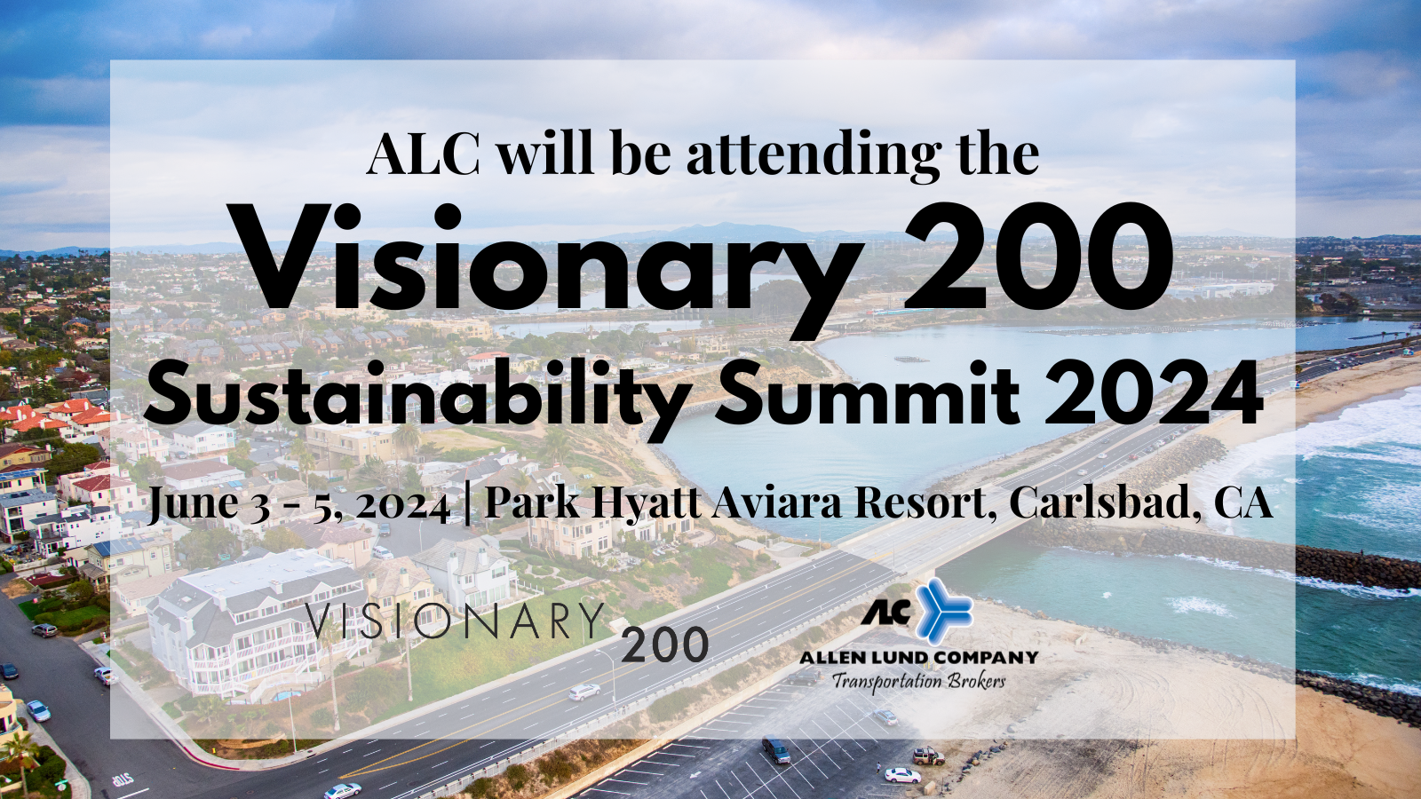 ALC will be attending the Visionary 200 Sustainability Summit 2024