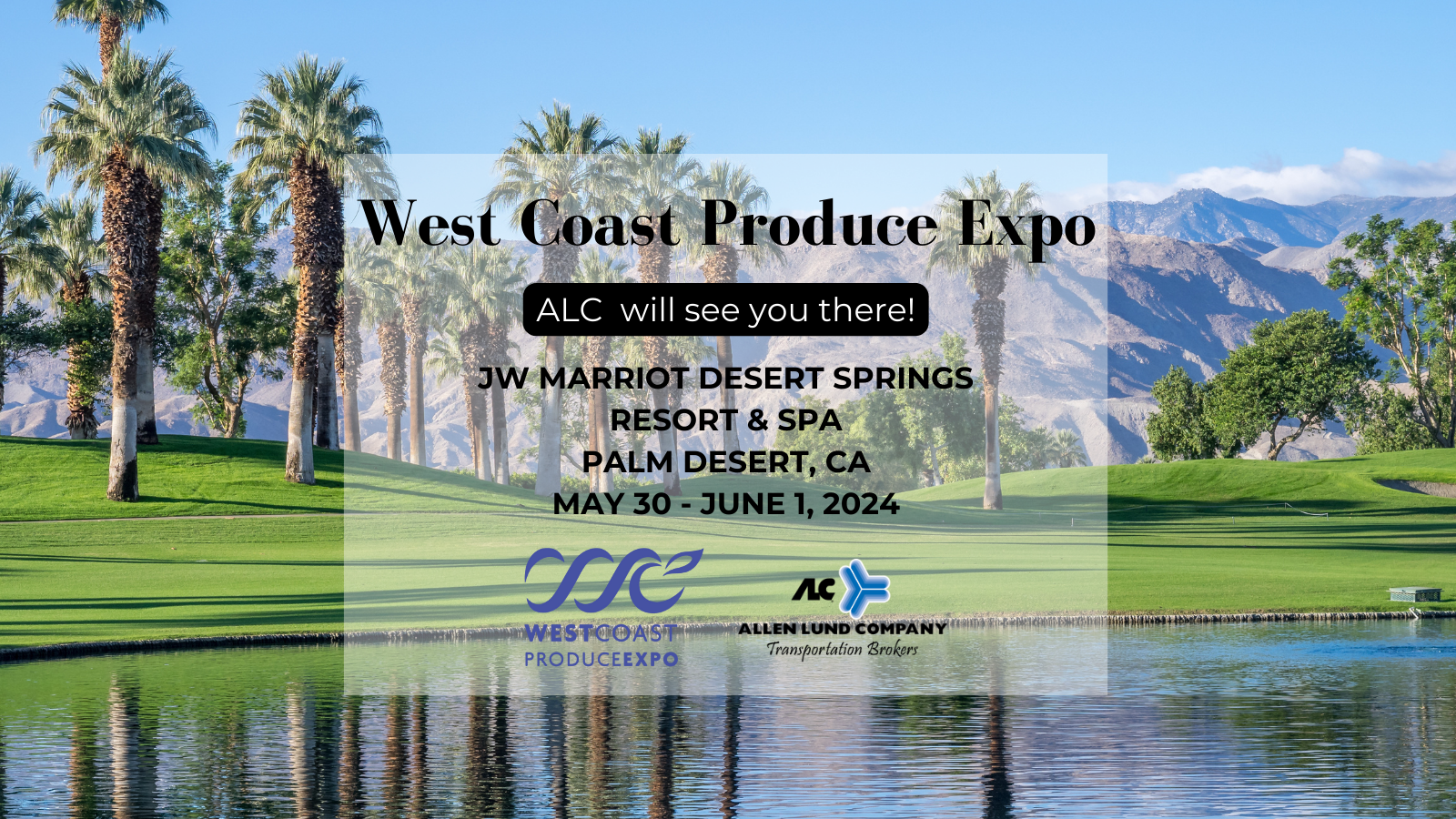 ALC will see you at the West Coast Produce Expo 2024