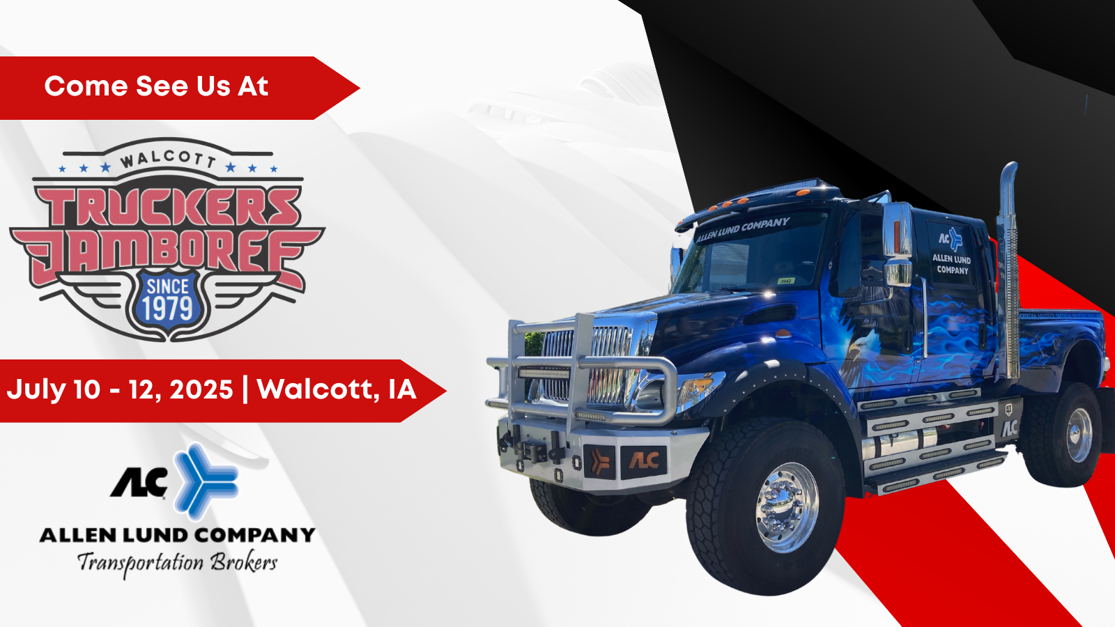 ALC and Big Al will be at the Walcott Truckers Jamboree
