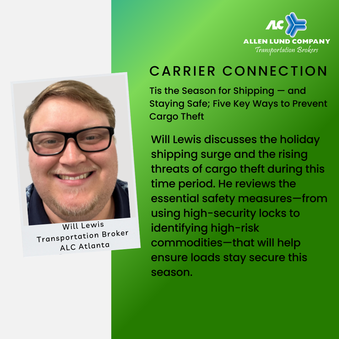Tis the Season for Shipping — and Staying Safe;  ﻿Five Key Ways to Prevent Cargo Theft
